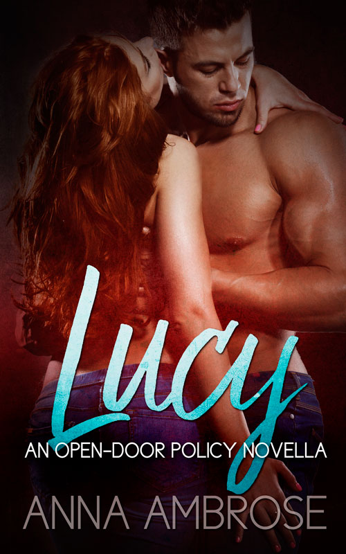Lucy: An Open-Door Policy novella by ANNA AMBROSE