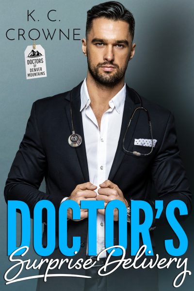 Featured Book: Doctor’s Surprise Delivery by K.C. Crowne