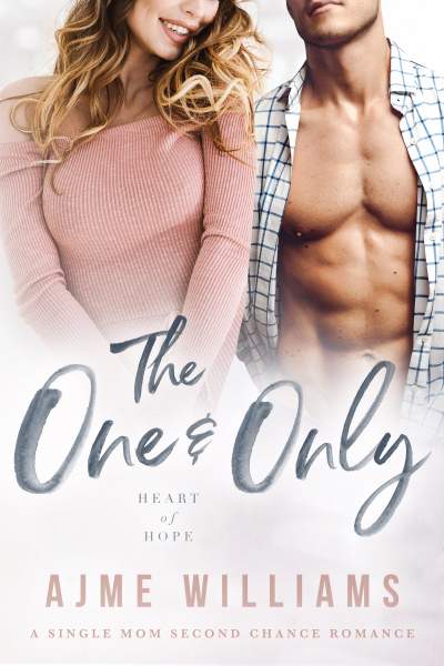 The One and Only by Ajme Williams