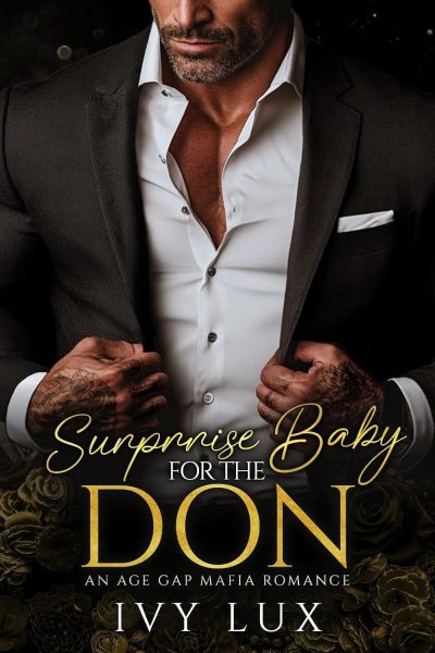 Featured Erotica Book: Surprise Baby for the Don by Ivy Lux