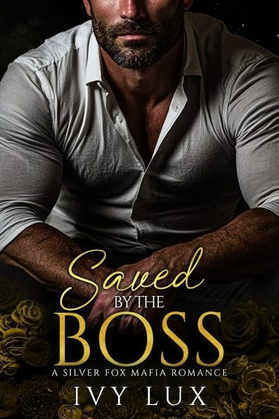 Featured Erotica Book: Saved by the Boss by Ivy Lux