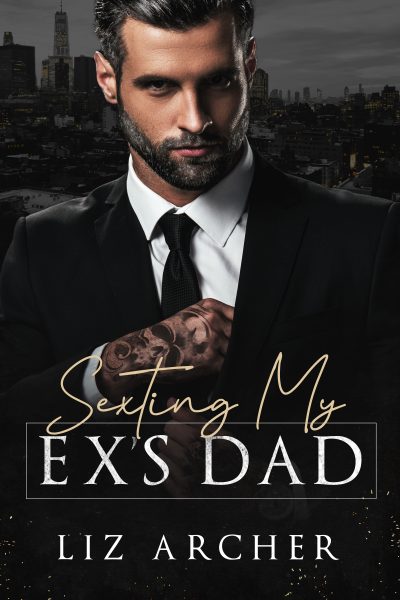 Featured Erotica Book: Sexting My Ex’s Dad by Liz Archer