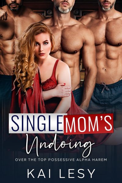Featured Erotica Book: Single Mom’s Undoing by Kai Lesy